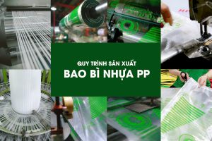 quy trình sản xuất bao bì nhựa pp