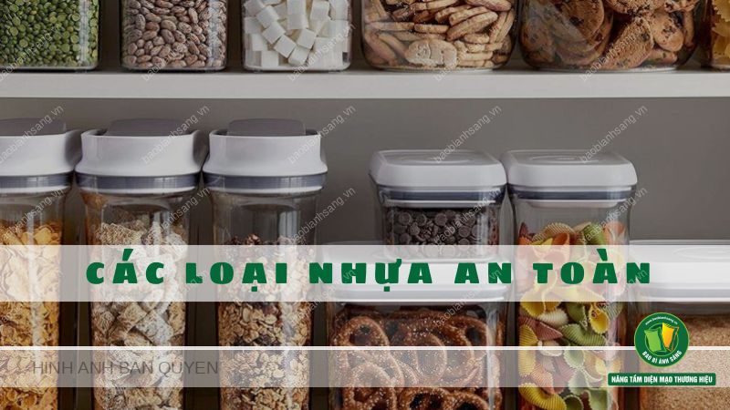 Các loại nhựa an toàn