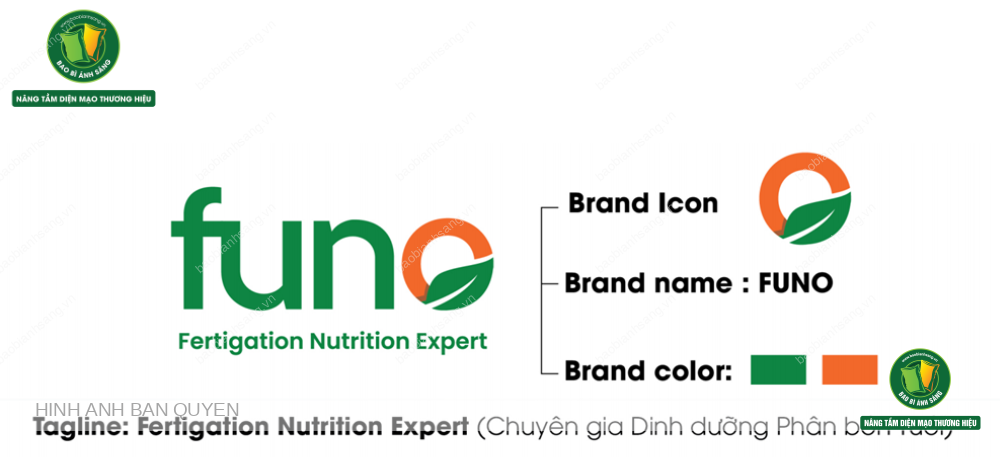 Tagline của Funo là Fertigation Nutrition Expert (Chuyên gia Dinh dưỡng Phân bón Tưới)